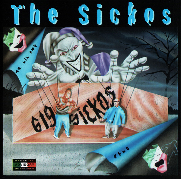 619 Sickos by The Sickos (CD 1999 Familia Records) in San Diego 